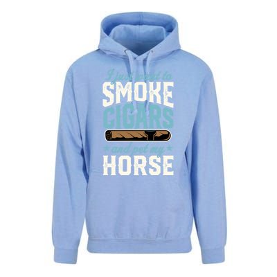 I Just Want To Smoke Cigars And Pet My Horse Gift Unisex Surf Hoodie