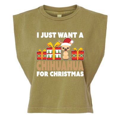 I Just Want A Chihuahua For Christmas Chihuahua Christmas Gift Garment-Dyed Women's Muscle Tee