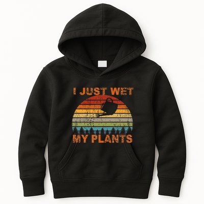 I Just Wet My Plants Gardening Kids Hoodie