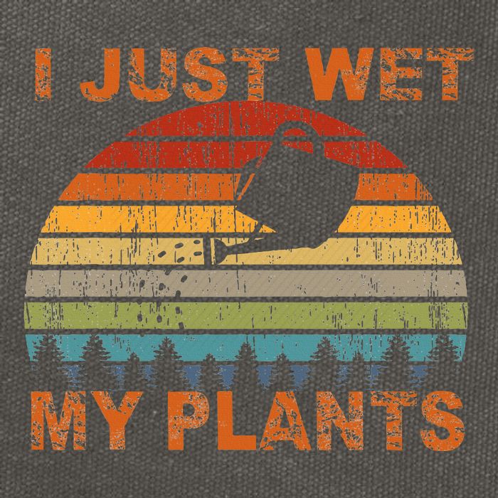 I Just Wet My Plants Gardening Cotton Canvas Backpack