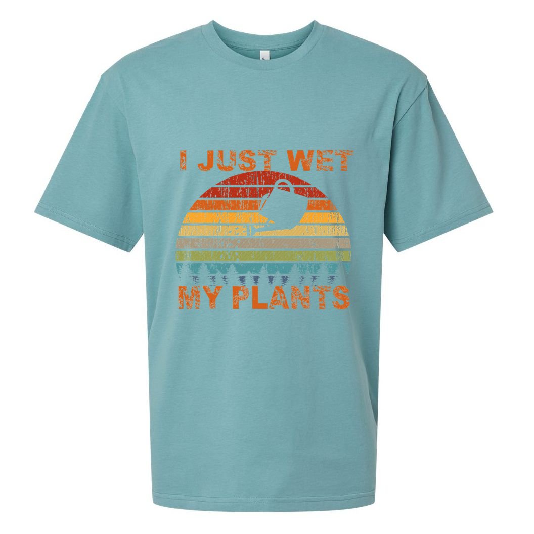 I Just Wet My Plants Gardening Sueded Cloud Jersey T-Shirt