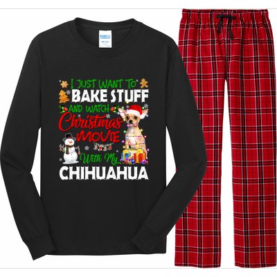 I Just Want To Bake Stuff And Christmas Movie With Chihuahua Gift Long Sleeve Pajama Set