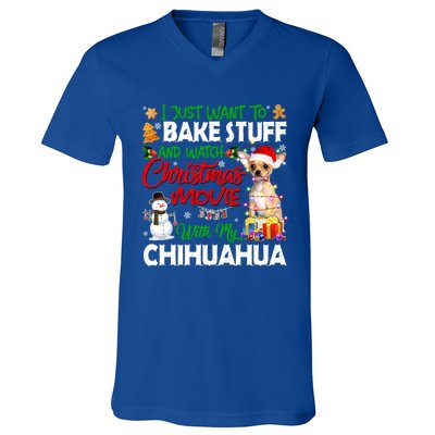 I Just Want To Bake Stuff And Christmas Movie With Chihuahua Gift V-Neck T-Shirt