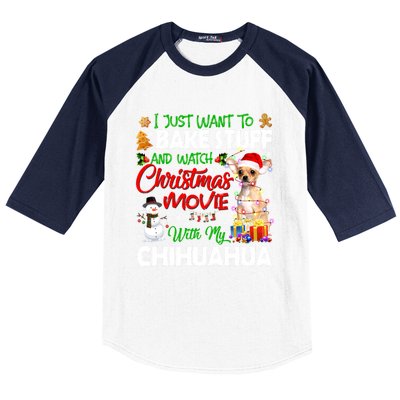 I Just Want To Bake Stuff And Christmas Movie With Chihuahua Gift Baseball Sleeve Shirt