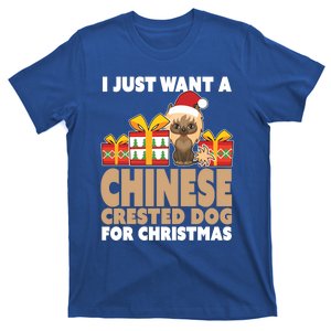 I Just Want A Chinese Crested Dog For Christmas Gift T-Shirt