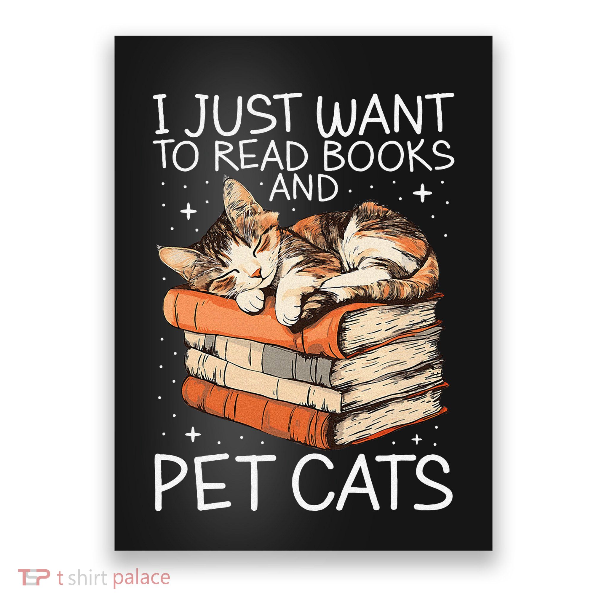 I Just Want To Read Books And Pet Cats Retro Cat Poster