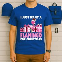 I Just Want A Flamingo For Christmas Flamingo Christmas Gift T-Shirt