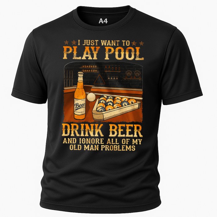 I Just Want To Play Pool Drink Beer And Ignore Old Man Performance Shirt