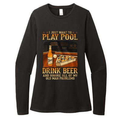 I Just Want To Play Pool Drink Beer And Ignore Old Man Womens CVC Long Sleeve Shirt