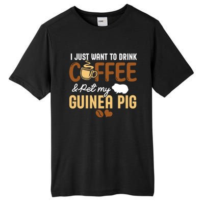 I Just Want To Coffee And Pet My Guinea Pig Lover Cute Cute Gift Tall Fusion ChromaSoft Performance T-Shirt