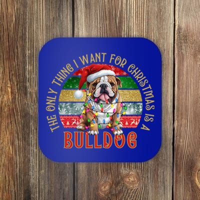 I Just Want A French Bulldog Cute Frenchie Christmas Gift Coaster