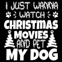 I Just Want To Watch Christmas Moves And Pet My Dog Zip Tote Bag