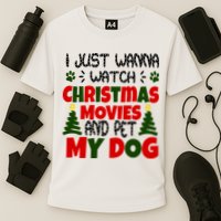 I Just Want To Watch Christmas Moves And Pet My Dog Cooling Performance Crew T-Shirt