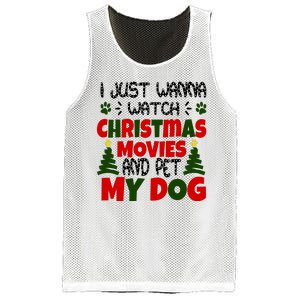 I Just Want To Watch Christmas Moves And Pet My Dog Mesh Reversible Basketball Jersey Tank