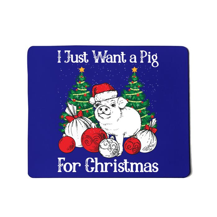 I Just Want A Pig For Christmas Holiday Tree Piglet Cute Gift Mousepad