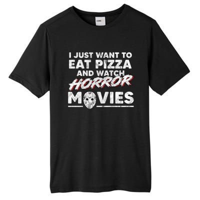 I Just Want To Eat Pizza And Watch Horror Movies Halloween Tall Fusion ChromaSoft Performance T-Shirt