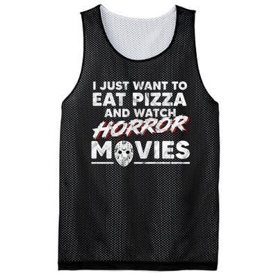 I Just Want To Eat Pizza And Watch Horror Movies Halloween Mesh Reversible Basketball Jersey Tank