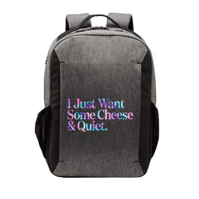 I Just Want Some Cheese And Quiet Funny Vector Backpack