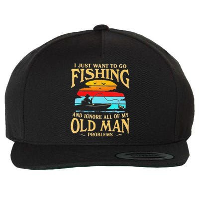 I Just Want To Go Fishing And Ignore All Of My Old Man Wool Snapback Cap