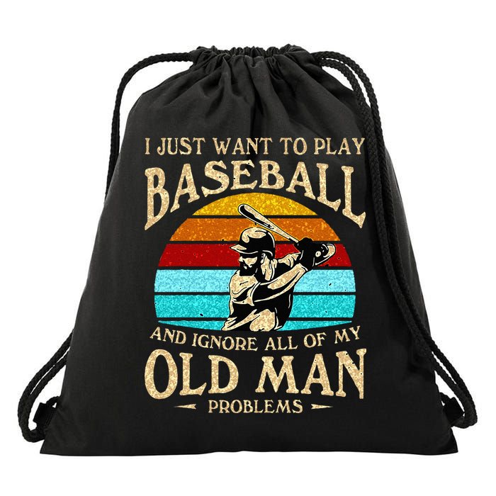 I Just Want To Play Baseball And Ignore All Of My Old Man Drawstring Bag