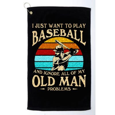 I Just Want To Play Baseball And Ignore All Of My Old Man Golf Towel