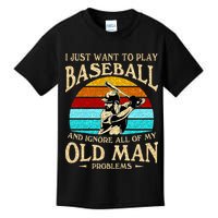 I Just Want To Play Baseball And Ignore All Of My Old Man Kids T-Shirt