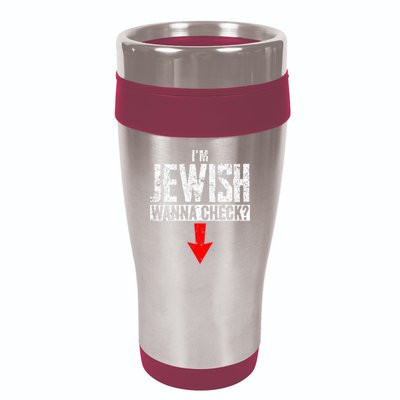 I'm Jewish Wanna Check Hebrew Hanukkah Passover Brit Milah Gift 16oz Travel Tumbler