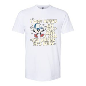 I Just Wanna Eat Hot Dogs & Tell The Umpire Hes Blind Softstyle CVC T-Shirt