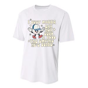 I Just Wanna Eat Hot Dogs & Tell The Umpire Hes Blind Performance Sprint T-Shirt