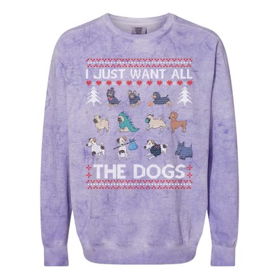 I Just Want All The Dogs Ugly Sweater Xmas Funny Ugly Meaningful Gift Colorblast Crewneck Sweatshirt