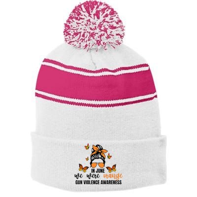 In June We Wear Orange Gun Violence Awareness Day Stripe Pom Pom Beanie