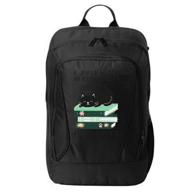 I Just Want To Read Books And Pet Cats Funny Reading Cat City Backpack