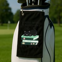I Just Want To Read Books And Pet Cats Funny Reading Cat Golf Towel