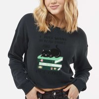 I Just Want To Read Books And Pet Cats Funny Reading Cat Cropped Pullover Crew
