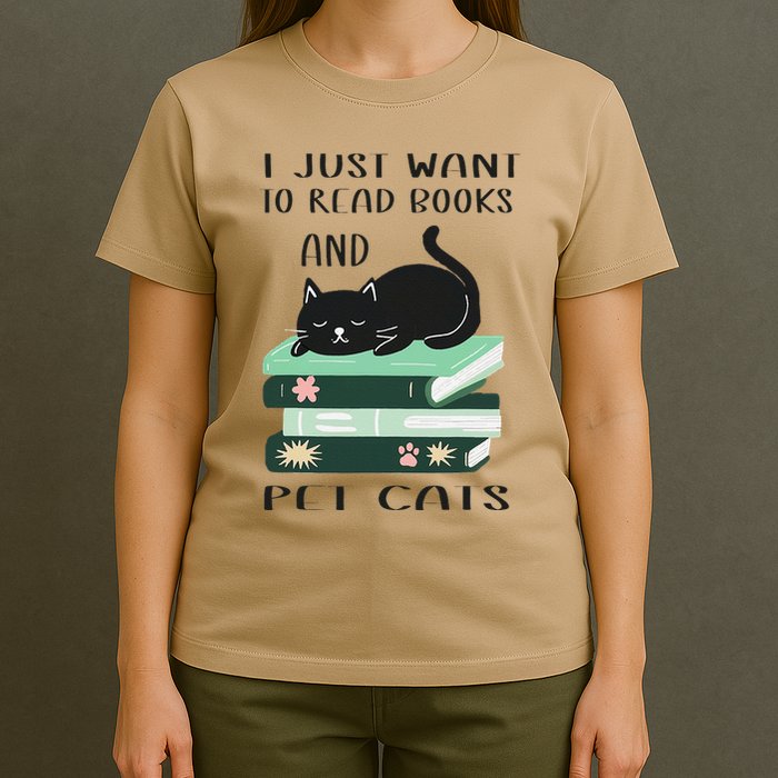 I Just Want To Read Books And Pet Cats Funny Reading Cat T-Shirt