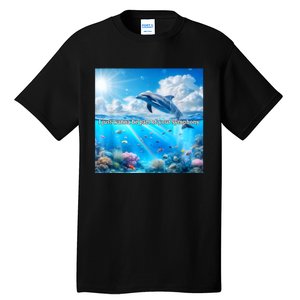 I Just Wanna Be Part Of Your Symphony Symphony Dolphin Tall T-Shirt