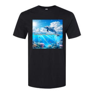 I Just Wanna Be Part Of Your Symphony Symphony Dolphin Softstyle CVC T-Shirt