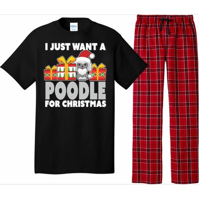 I Just Want A Poodle For Christmas Cute Poodle Christmas Great Gift Pajama Set