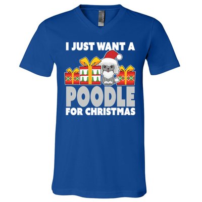 I Just Want A Poodle For Christmas Cute Poodle Christmas Great Gift V-Neck T-Shirt