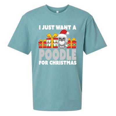 I Just Want A Poodle For Christmas Cute Poodle Christmas Great Gift Sueded Cloud Jersey T-Shirt