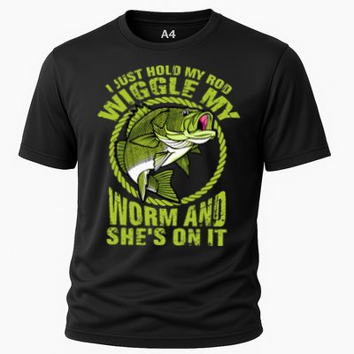 I Just Wiggle My Worm And She's On It Funny Fishing Performance Shirt