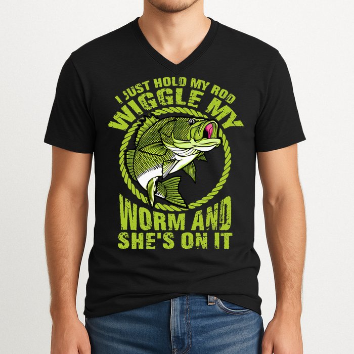 I Just Wiggle My Worm And She's On It Funny Fishing V-Neck T-Shirt
