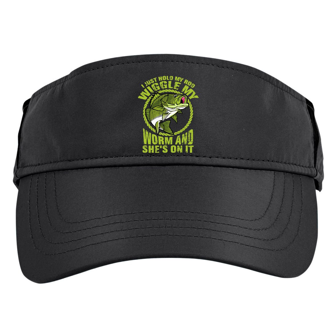 I Just Wiggle My Worm And She's On It Funny Fishing Adult Drive Performance Visor