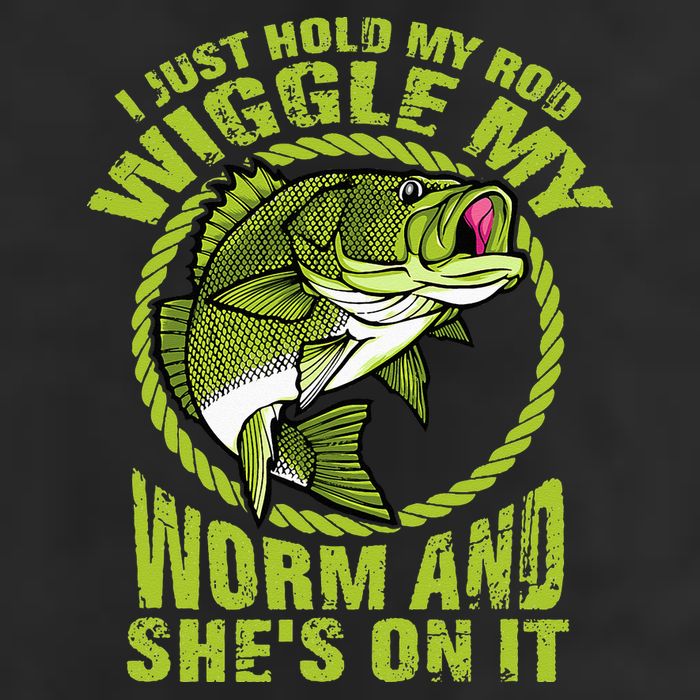 I Just Wiggle My Worm And She's On It Funny Fishing Tumbler