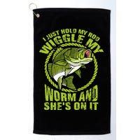 I Just Wiggle My Worm And She's On It Funny Fishing Golf Towel