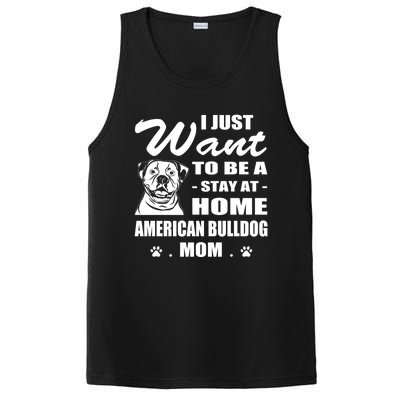 I Just Want Stay At Home American Bulldog Mom Christmas Gift PosiCharge Competitor Tank