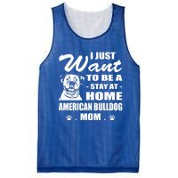 I Just Want Stay At Home American Bulldog Mom Christmas Gift Mesh Reversible Basketball Jersey Tank