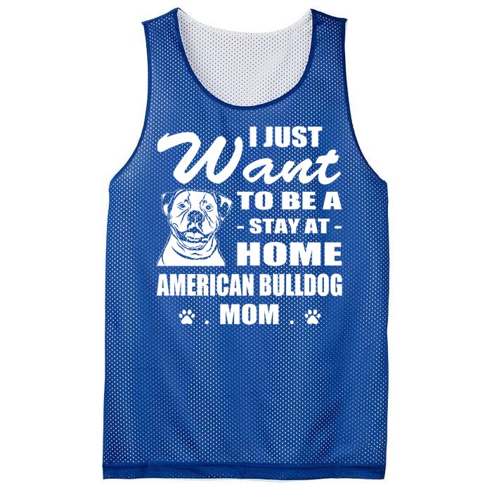 I Just Want Stay At Home American Bulldog Mom Christmas Gift Mesh Reversible Basketball Jersey Tank