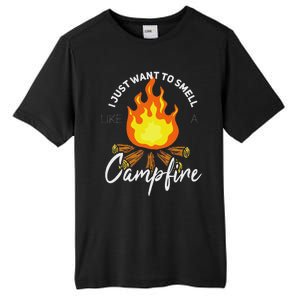 I Just Want To Smell Like A Campfire Gift Funny Camping Tall Fusion ChromaSoft Performance T-Shirt