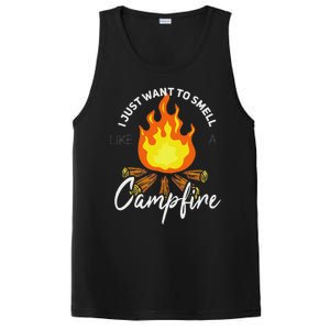 I Just Want To Smell Like A Campfire Gift Funny Camping PosiCharge Competitor Tank